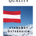 Quality Services und Wissen in Österreich 2 Standort Österreich