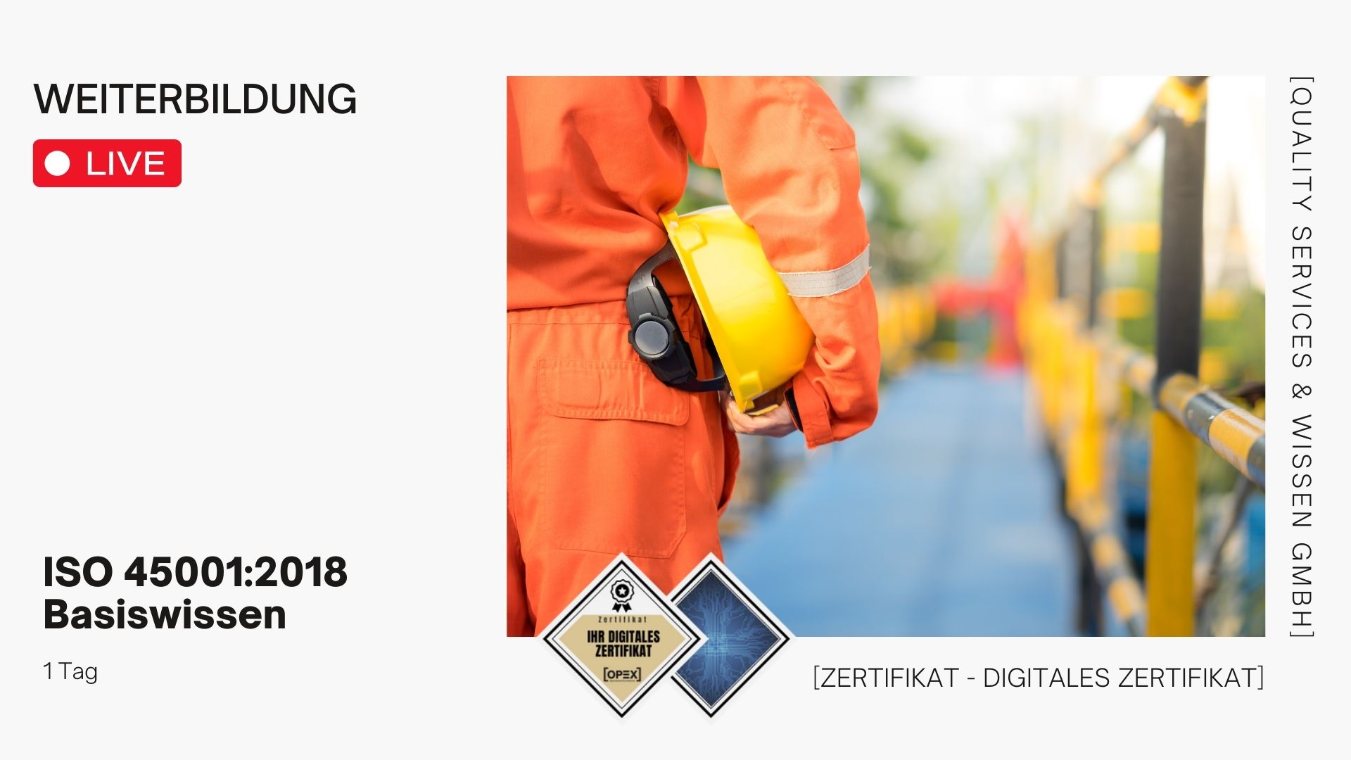 ISO 45001:2018 Basiswissen Seminar | Schulung | Training 1 ISO 45001:2018 Basiswissen Seminar