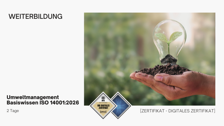 Umweltmanagement Basiswissen ISO 14001:2026 Schulung | Seminar 1 Umweltmanagement Basiswissen